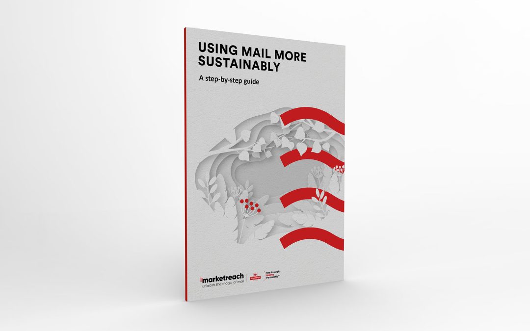 The SMP has partnered with Marketreach to launch a guide to ‘Using Mail More Sustainably’